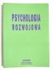 PSYCHOLOGIA ROZWOJOWA - red. Peter E. Bryant 1995